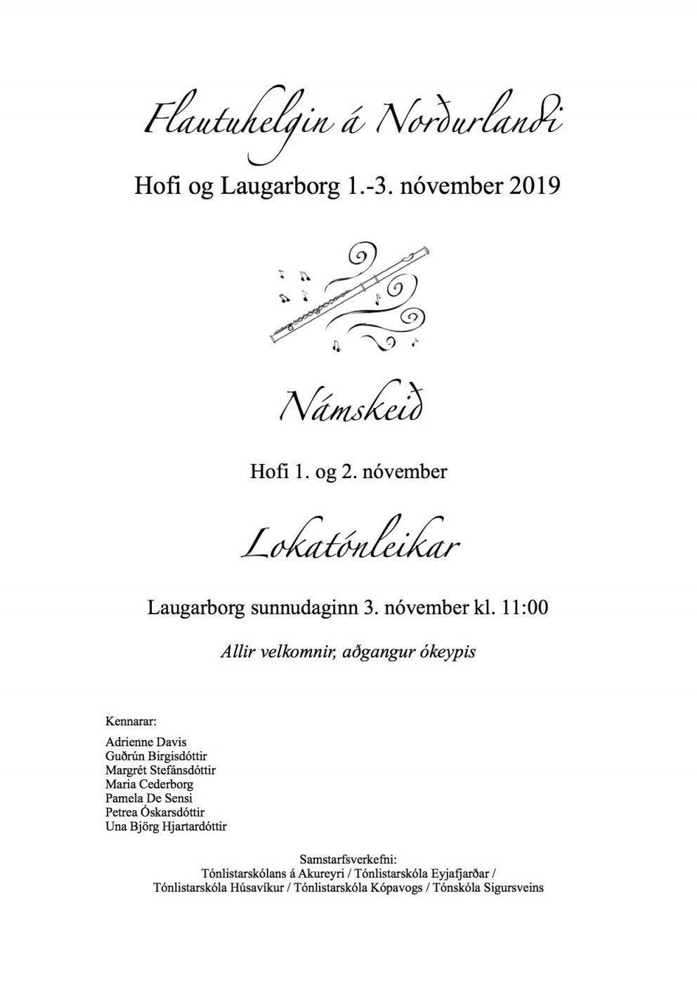 Flautuhelgin á Norðurlandi