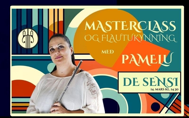 FLAUTUKYNNING OG MASTERCLASS